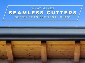 What Makes Seamless Gutters Better Than Sectional Ones? What Makes Seamless Gutters Better Than Sectional Ones?